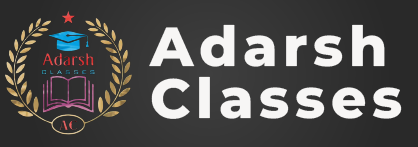 Adarsh Classes
